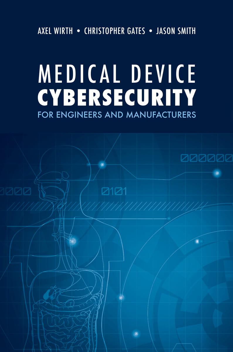 Cover of Medical Device Cybersecurity
