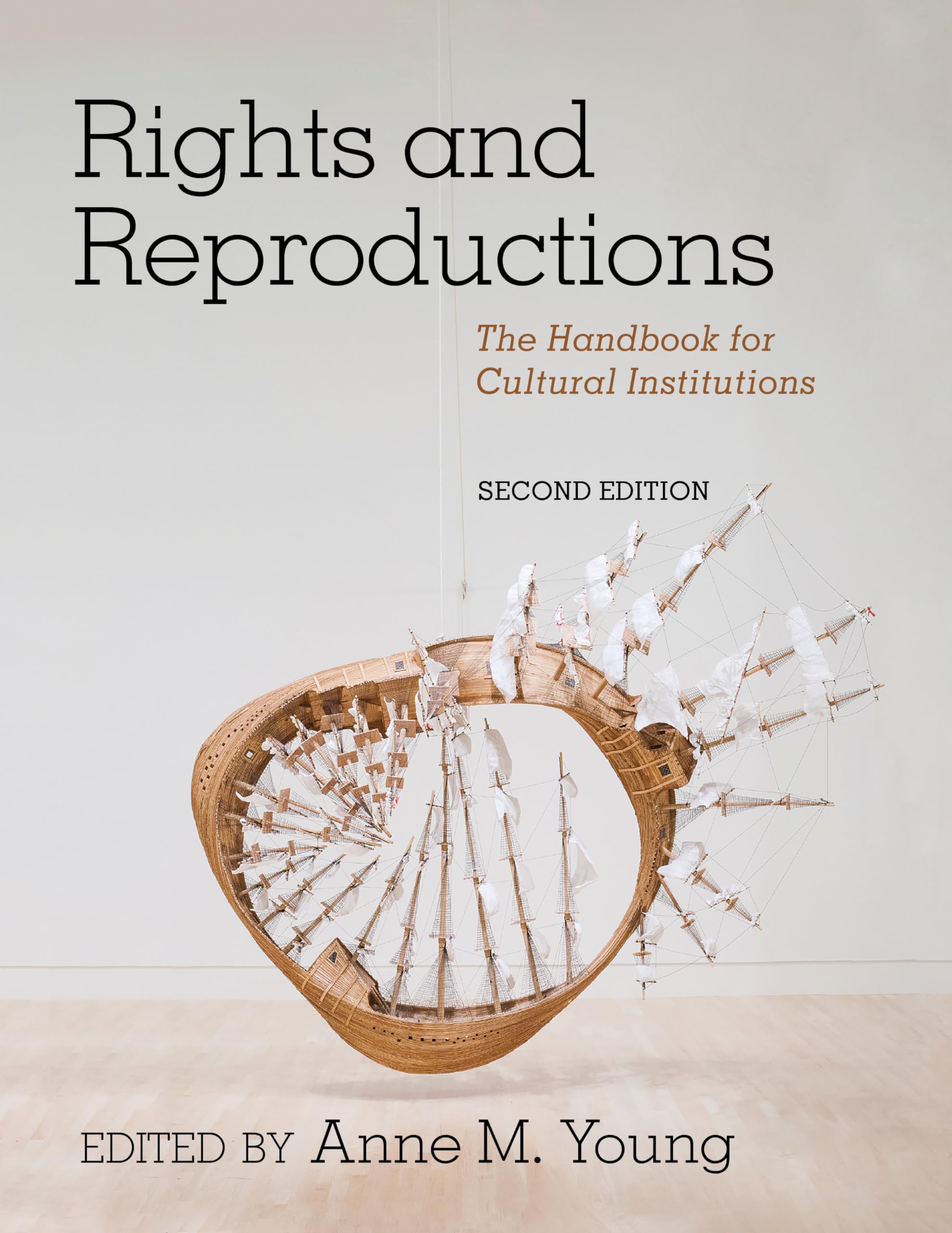 Cover of Rights and Reproductions: The Handbook for Cultural Institutions
