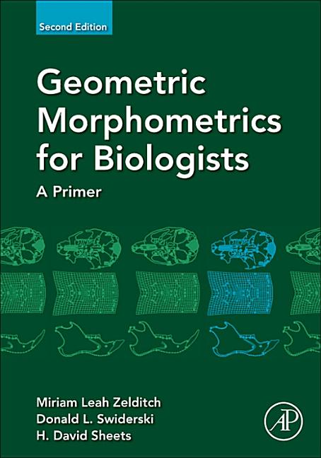 Cover of Geometric Morphometrics for Biologists: A Primer