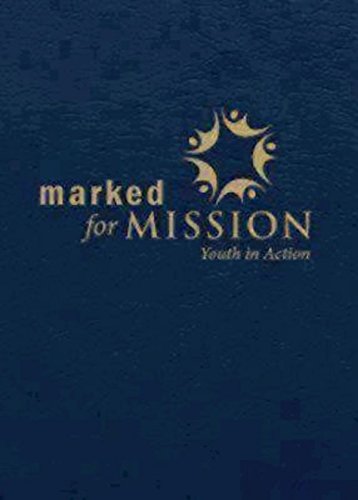 Cover of Marked for Mission: Youth in Action