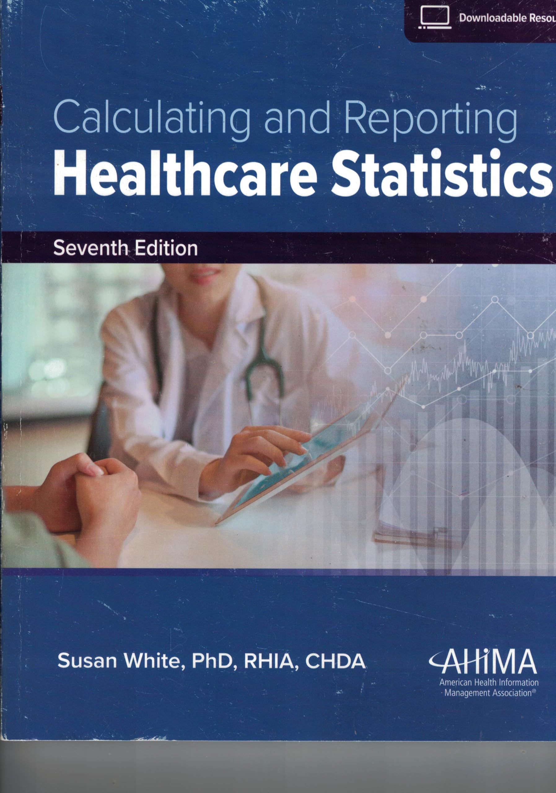Cover of Calculating and Reporting Healthcare Statistics