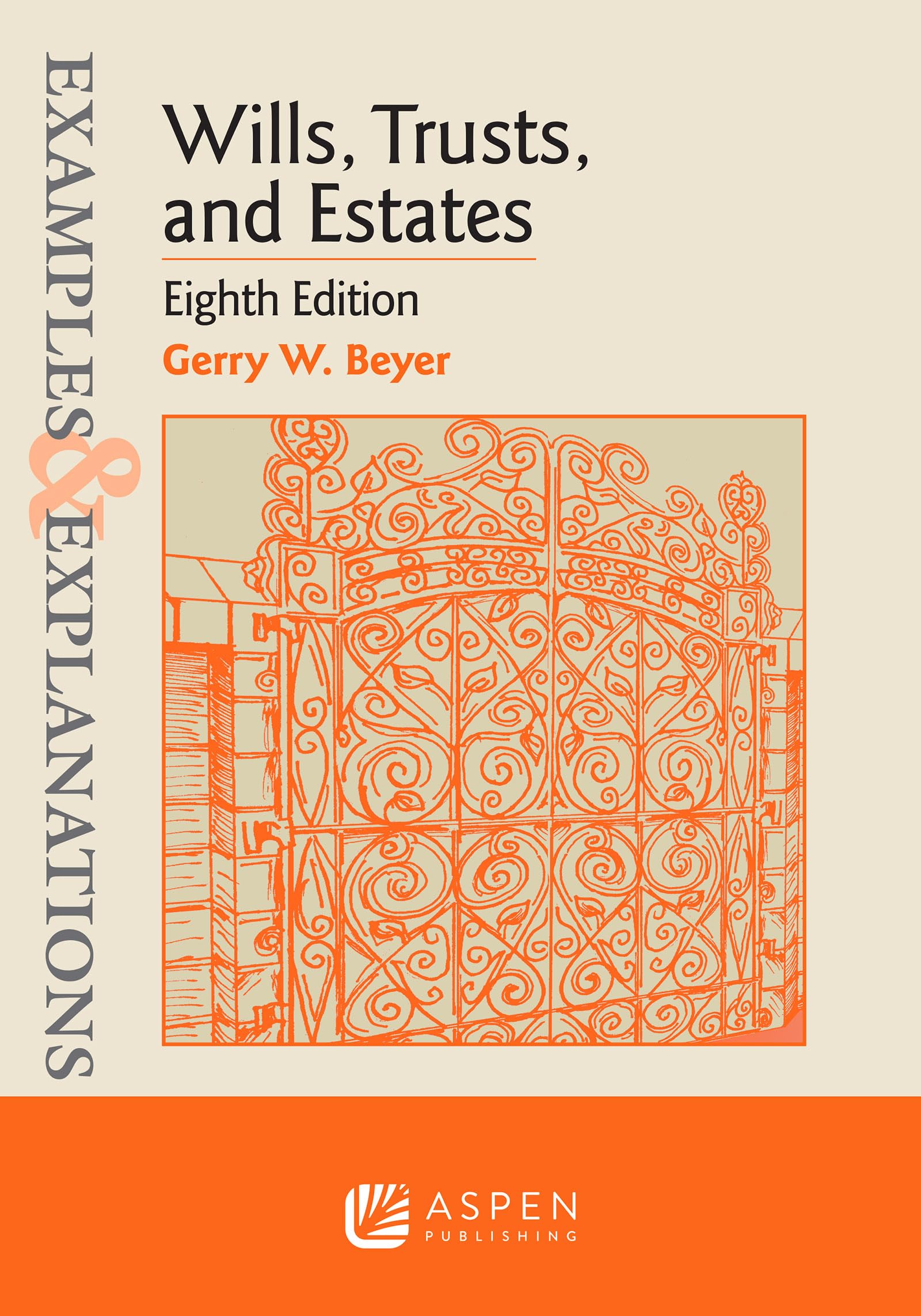 Cover of Examples & Explanations for Wills, Trusts, and Estates