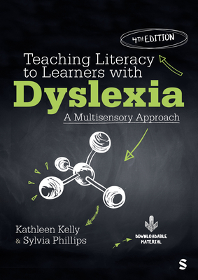 Cover of Teaching Literacy to Learners with Dyslexia: A Multisensory Approach (Fourth Edition)