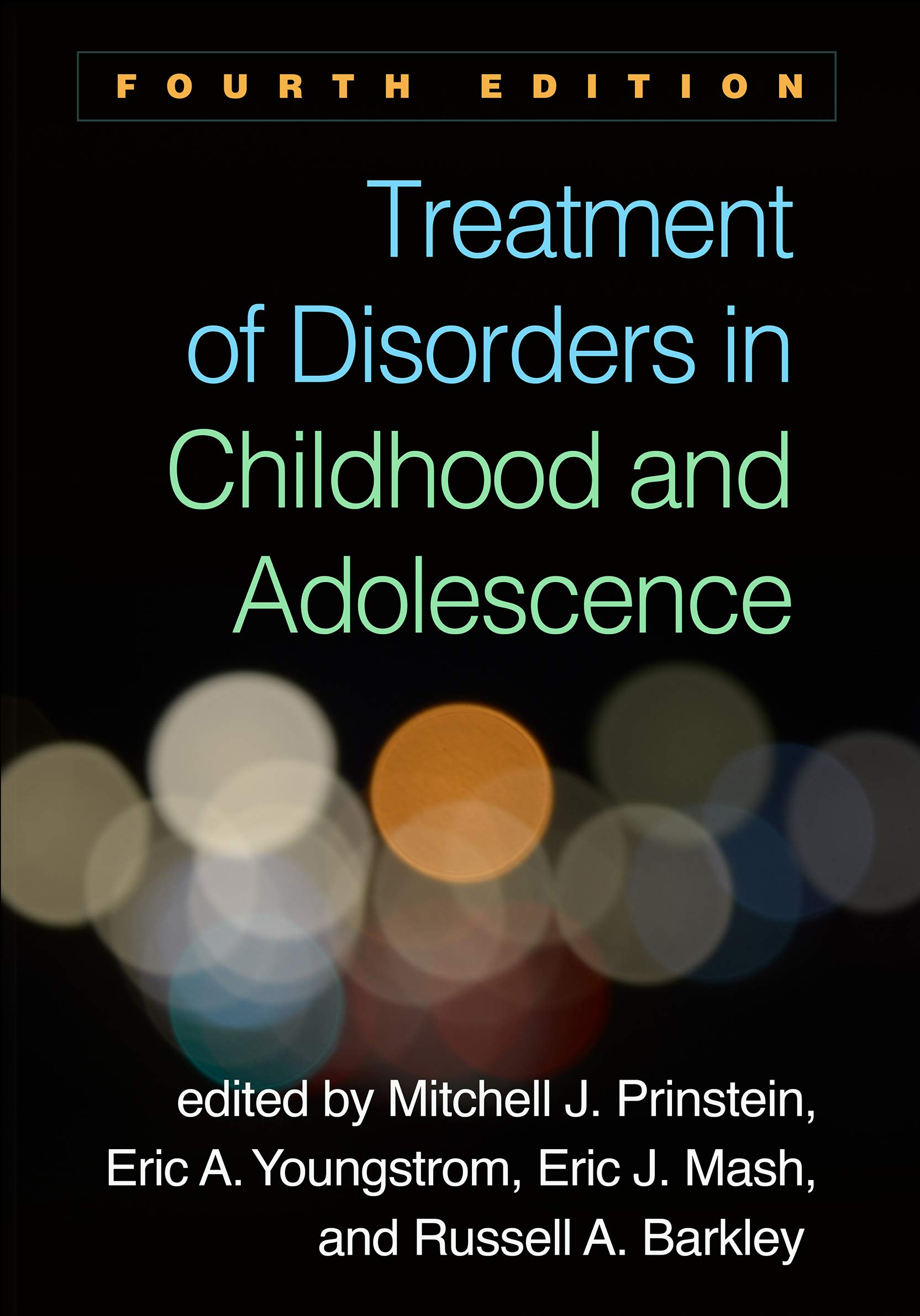Cover of Treatment of Disorders in Childhood and Adolescence