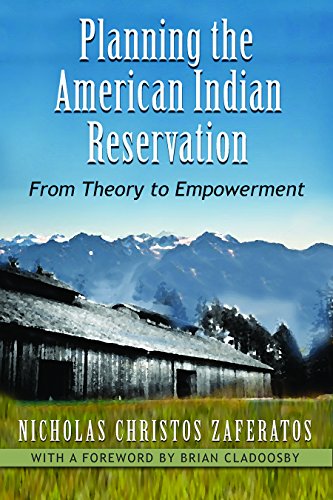 Cover of Planning the American Indian Reservation: From Theory to Empowerment