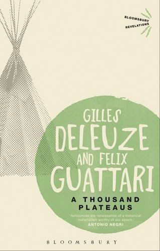 Cover of A Thousand Plateaus (Bloomsbury Revelations)