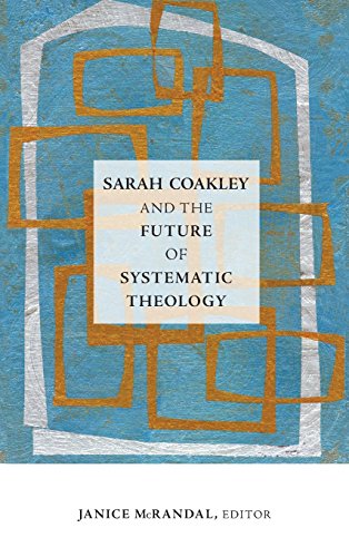 Cover of Sarah Coakley and the Future of Systematic Theology