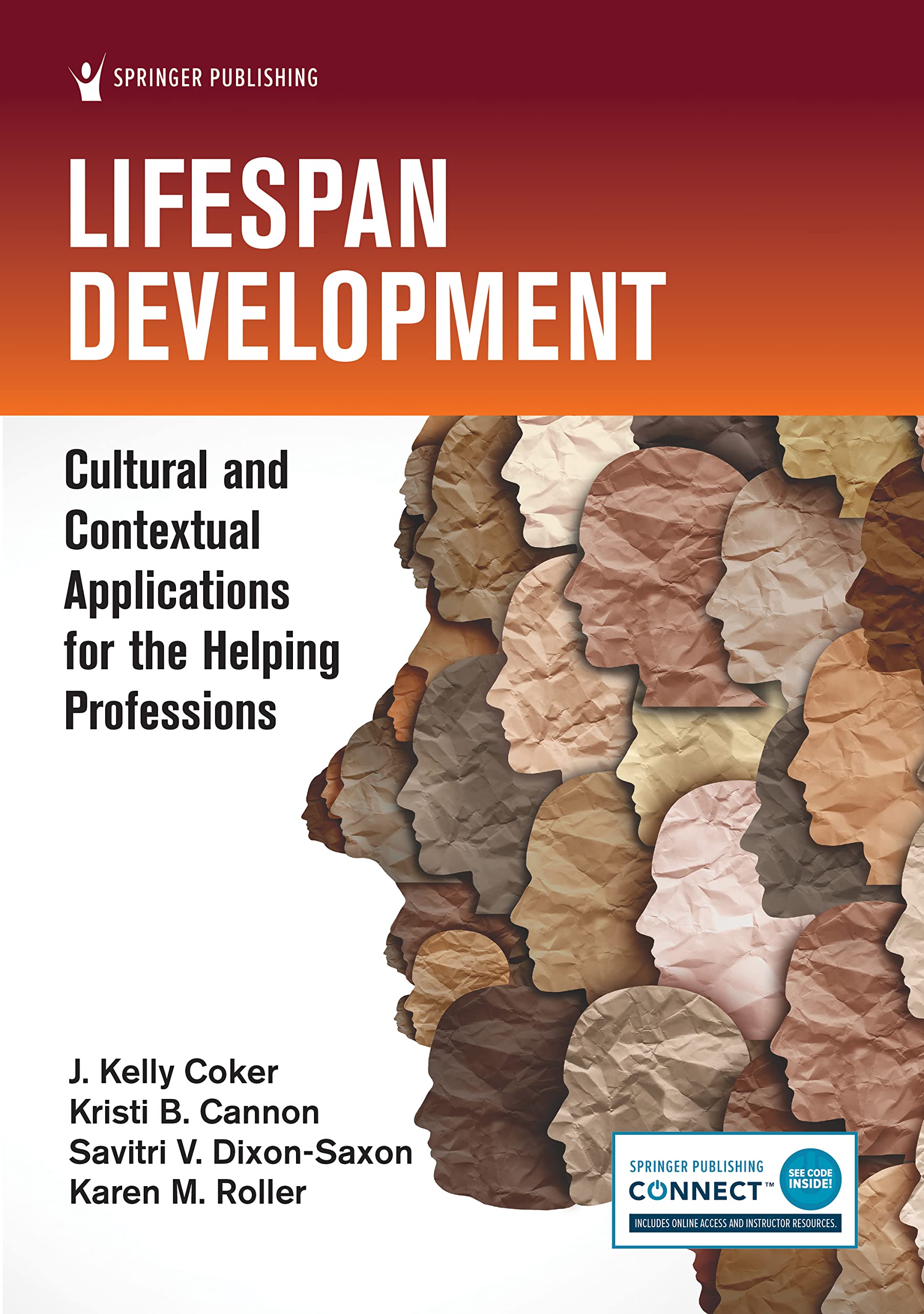 Cover of Lifespan Development: Cultural and Contextual Applications for the Helping Professions