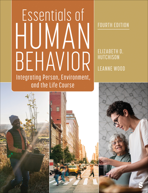 Cover of Essentials of Human Behavior: Integrating Person, Environment, and the Life Course