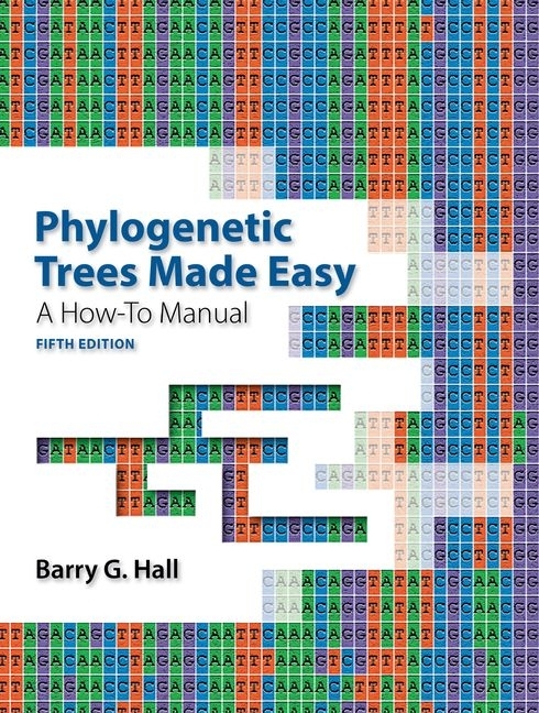 Cover of Phylogenetic Trees Made Easy: A How-To Manual