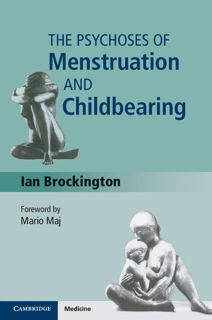 Cover of The Psychoses of Menstruation and Childbearing