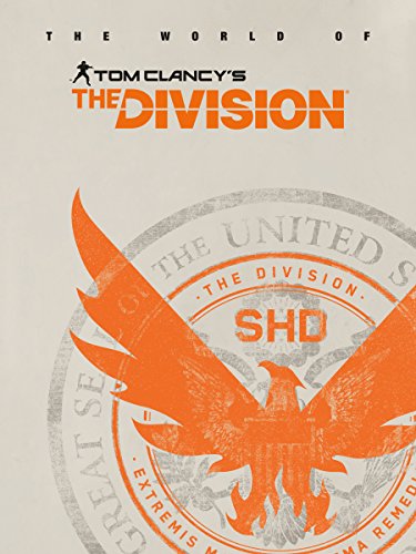 Cover of The World of Tom Clancy's The Division