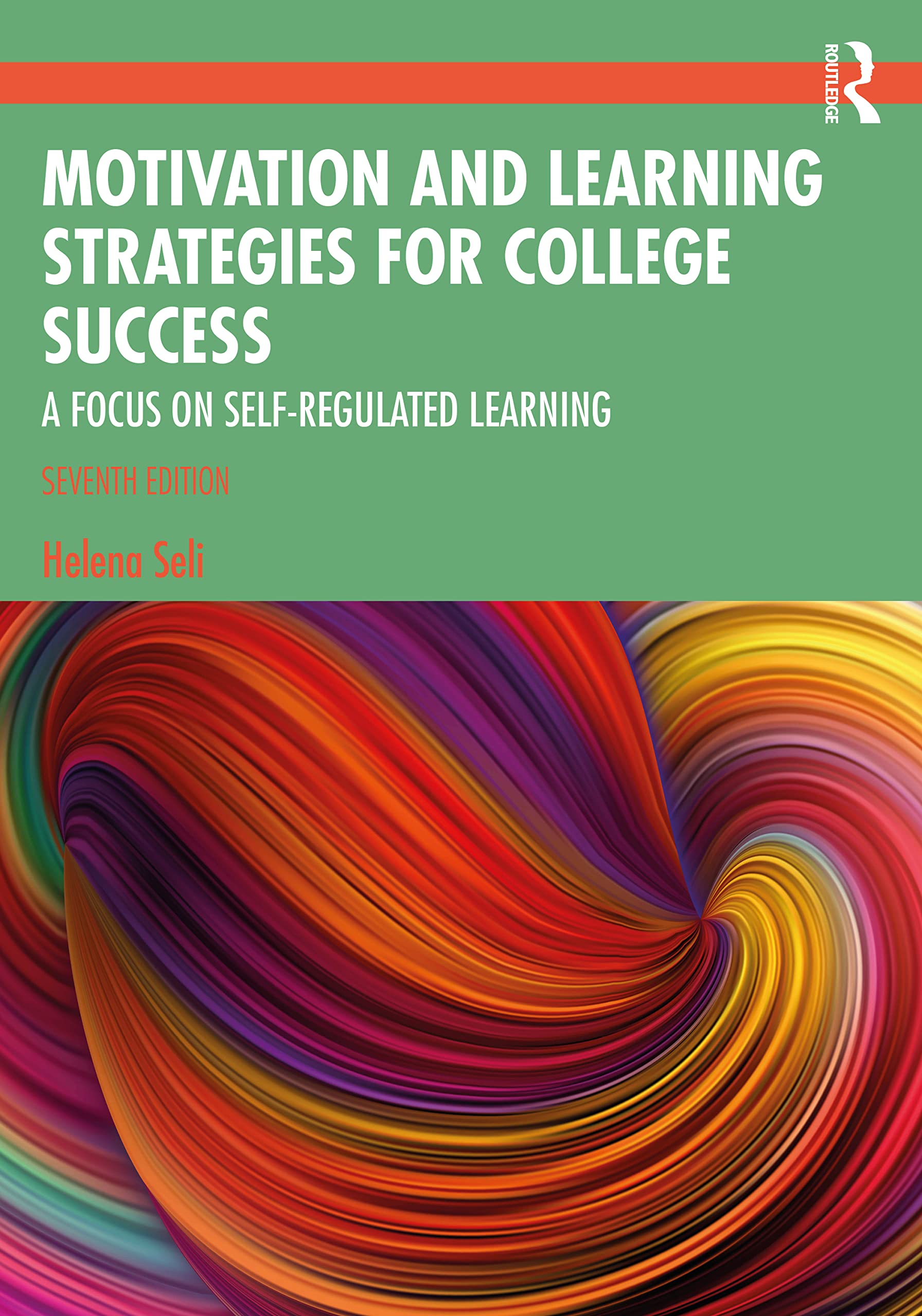 Cover of Motivation and Learning Strategies for College Success: A Focus on Self-Regulated Learning