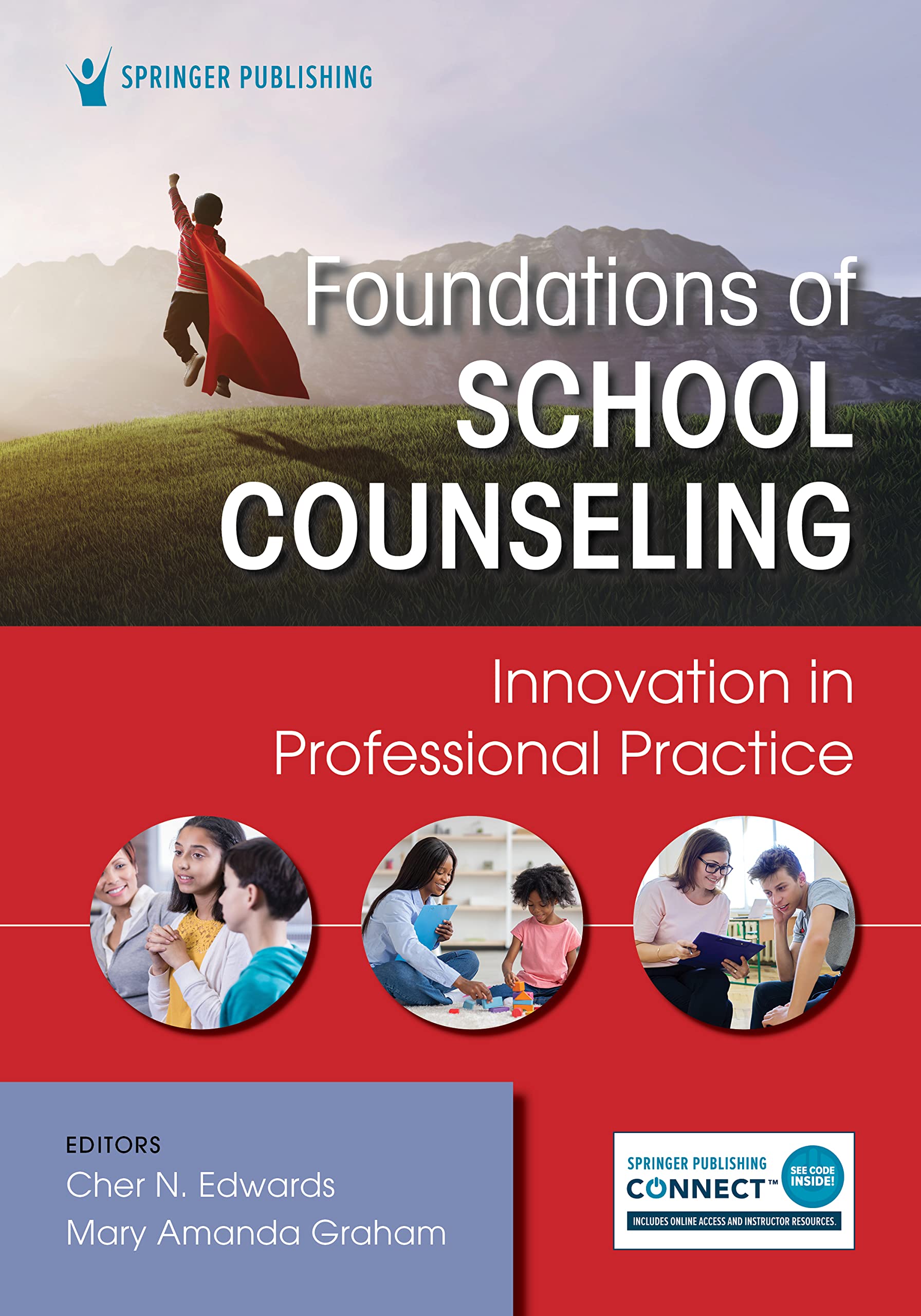 Cover of Foundations of School Counseling: Innovation in Professional Practice