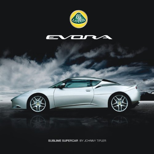 Cover of Lotus Evora: Sublime Supercar
