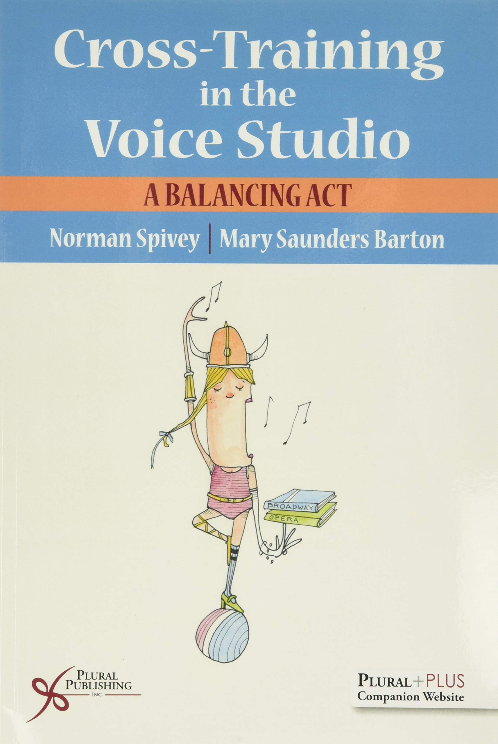 Cover of Cross-Training in the Voice Studio: A Balancing Act