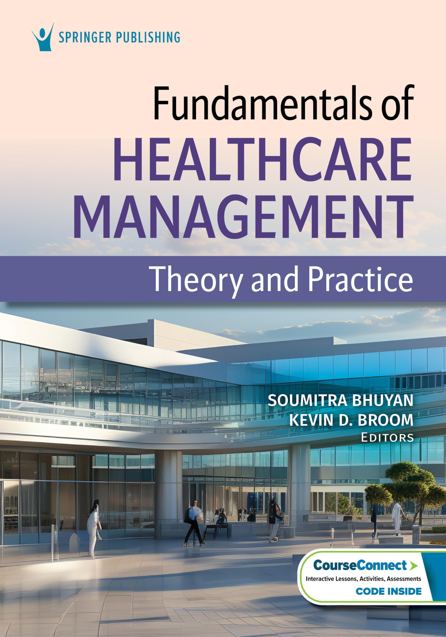 Cover of Fundamentals of Healthcare Management: Theory and Practice