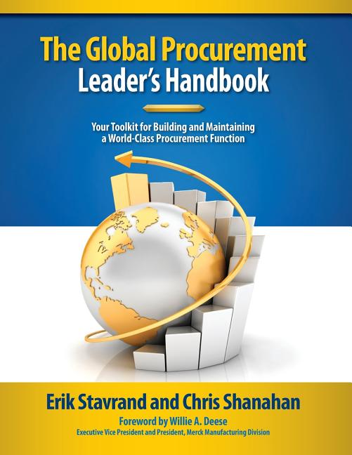Cover of Global Procurement Leaders Handbook: Your Toolkit for Building and Maintaining a World-Class Procurement Function