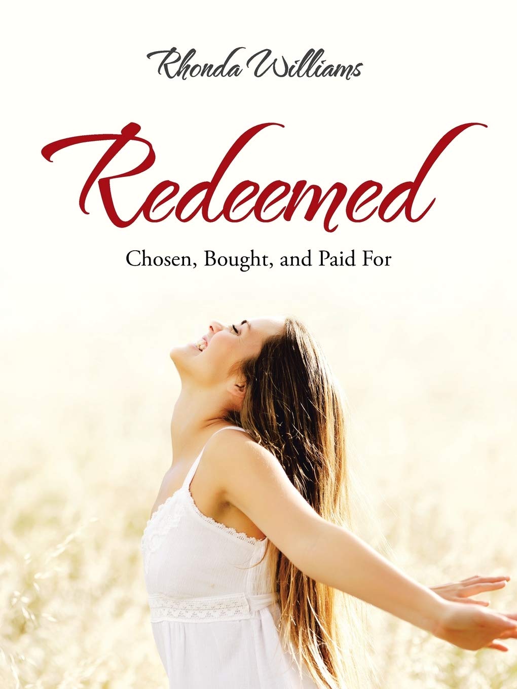 Cover of Redeemed: Chosen, Bought, and Paid For