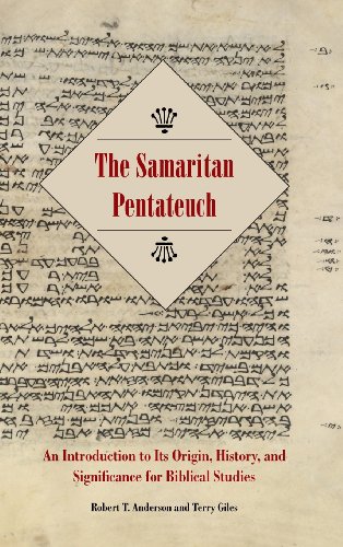 Cover of The Samaritan Pentateuch: An Introduction to Its Origin, History, and Significance for Biblical Studies (Resources for Biblical Study, Number 72)