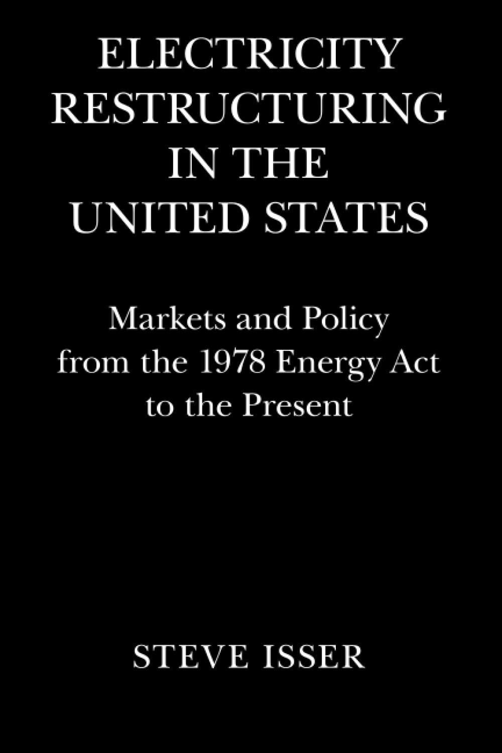 Cover of Electricity Restructuring in the United States