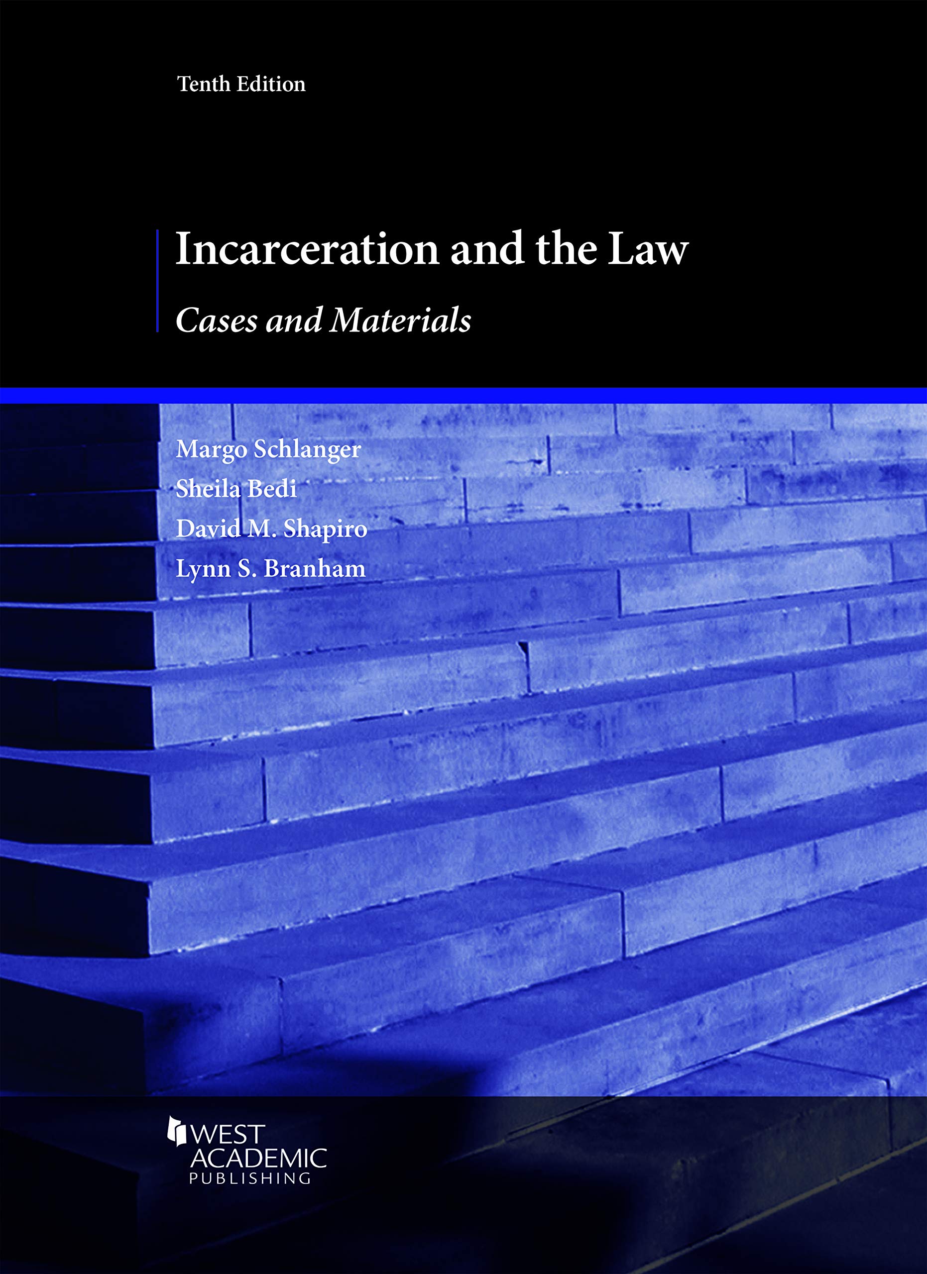 Cover of Incarceration and the Law, Cases and Materials (American Casebook Series)