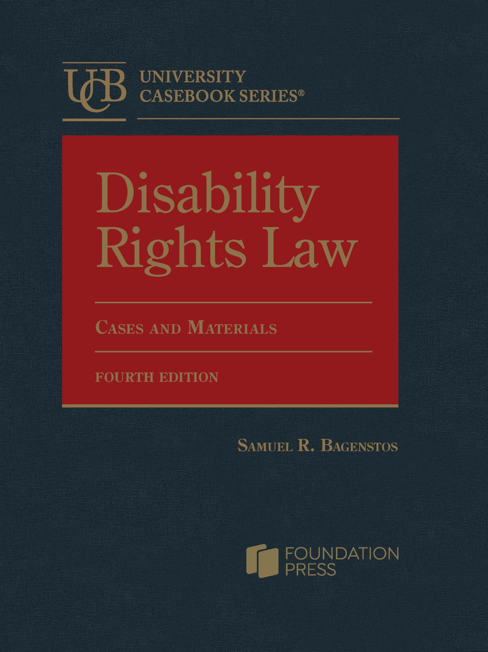Cover of Disability Rights Law, Cases and Materials (University Casebook Series)