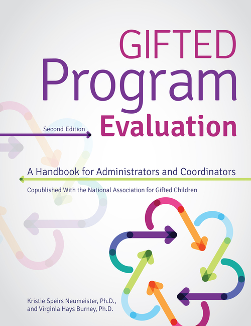 Cover of Gifted Program Evaluation: A Handbook for Administrators and Coordinators