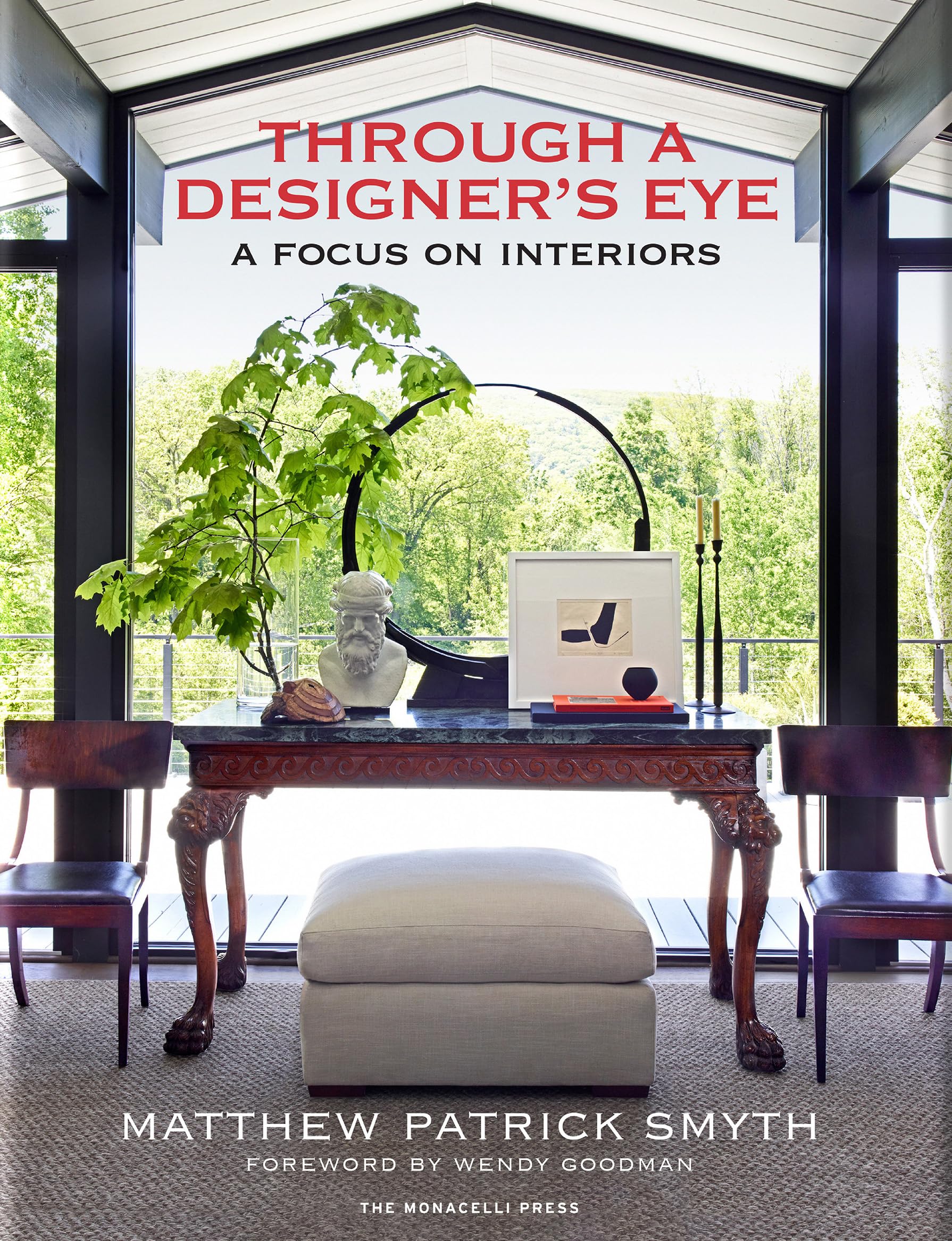 Cover of Through a Designer's Eye: A Focus on Interiors