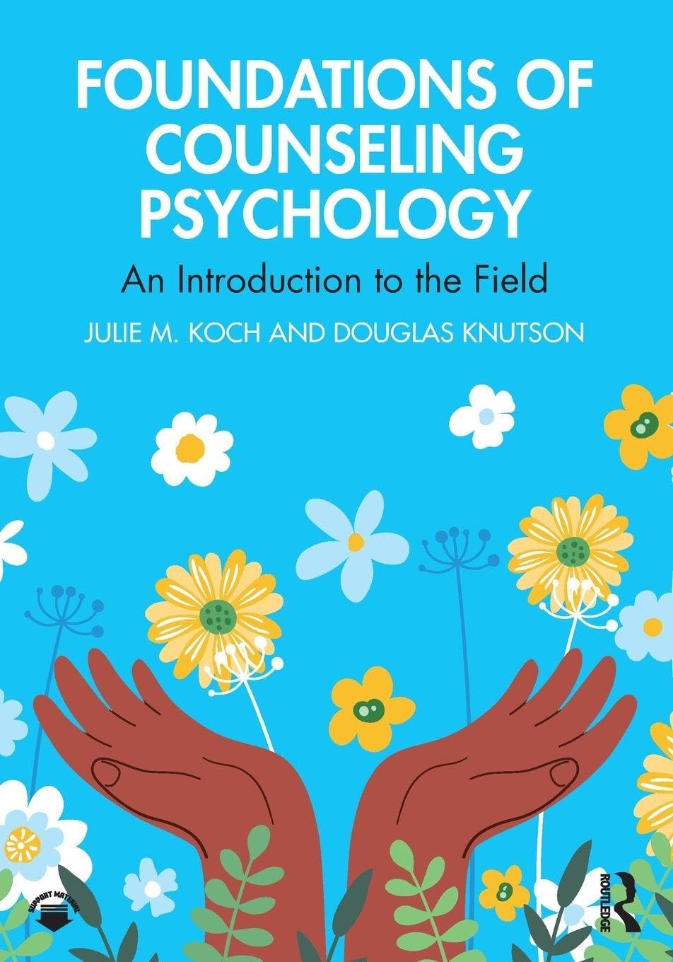 Cover of Foundations of Counseling Psychology: An Introduction to the Field