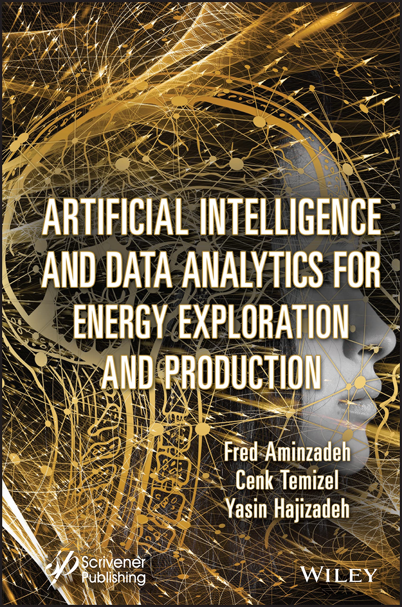 Cover of Artificial Intelligence and Data Analytics for Energy Exploration and Production