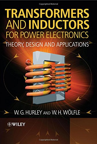 Cover of Transformers and Inductors for Power Electronics: Theory, Design and Applications