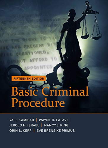 Cover of Basic Criminal Procedure: Cases, Comments and Questions (American Casebook Series)
