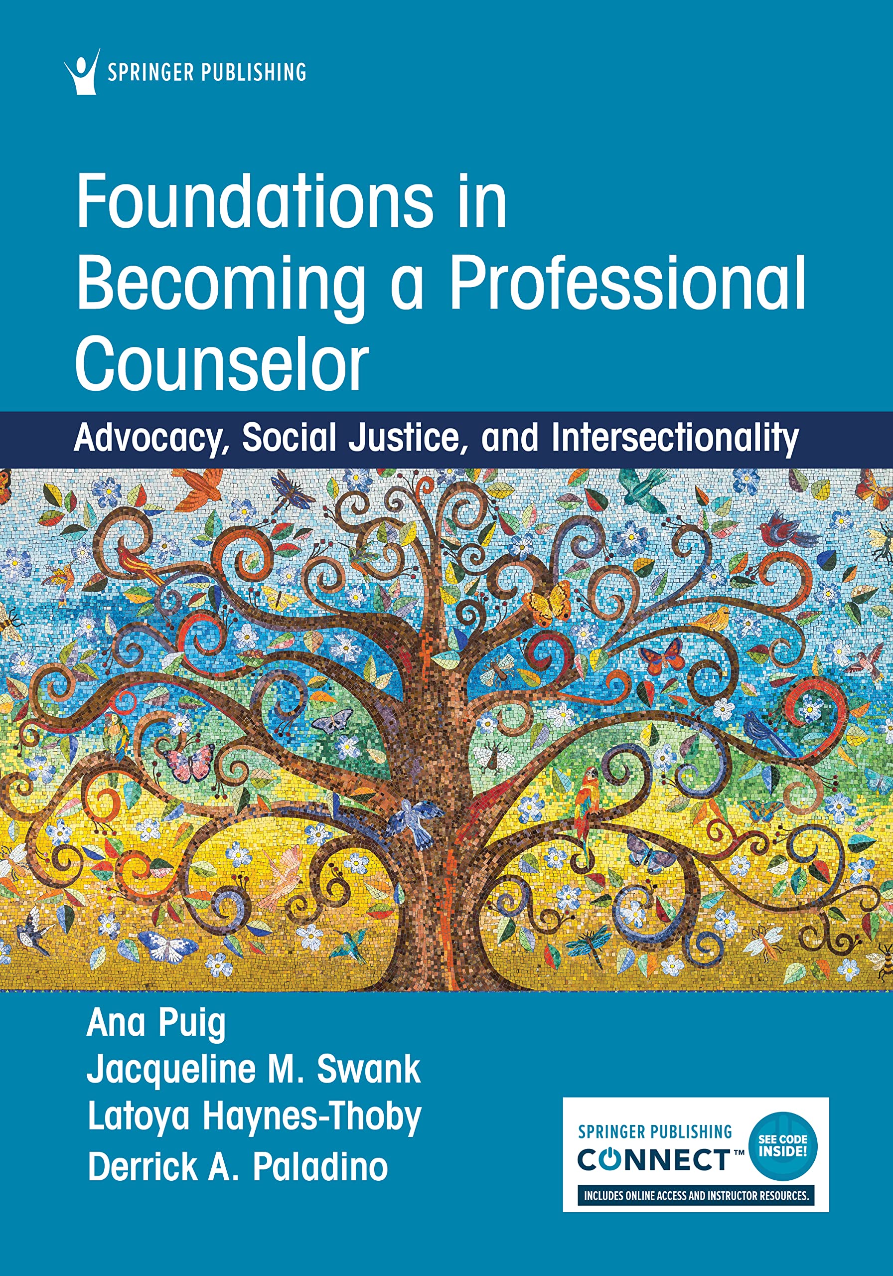 Cover of Foundations in Becoming a Professional Counselor: Advocacy, Social Justice, and Intersectionality
