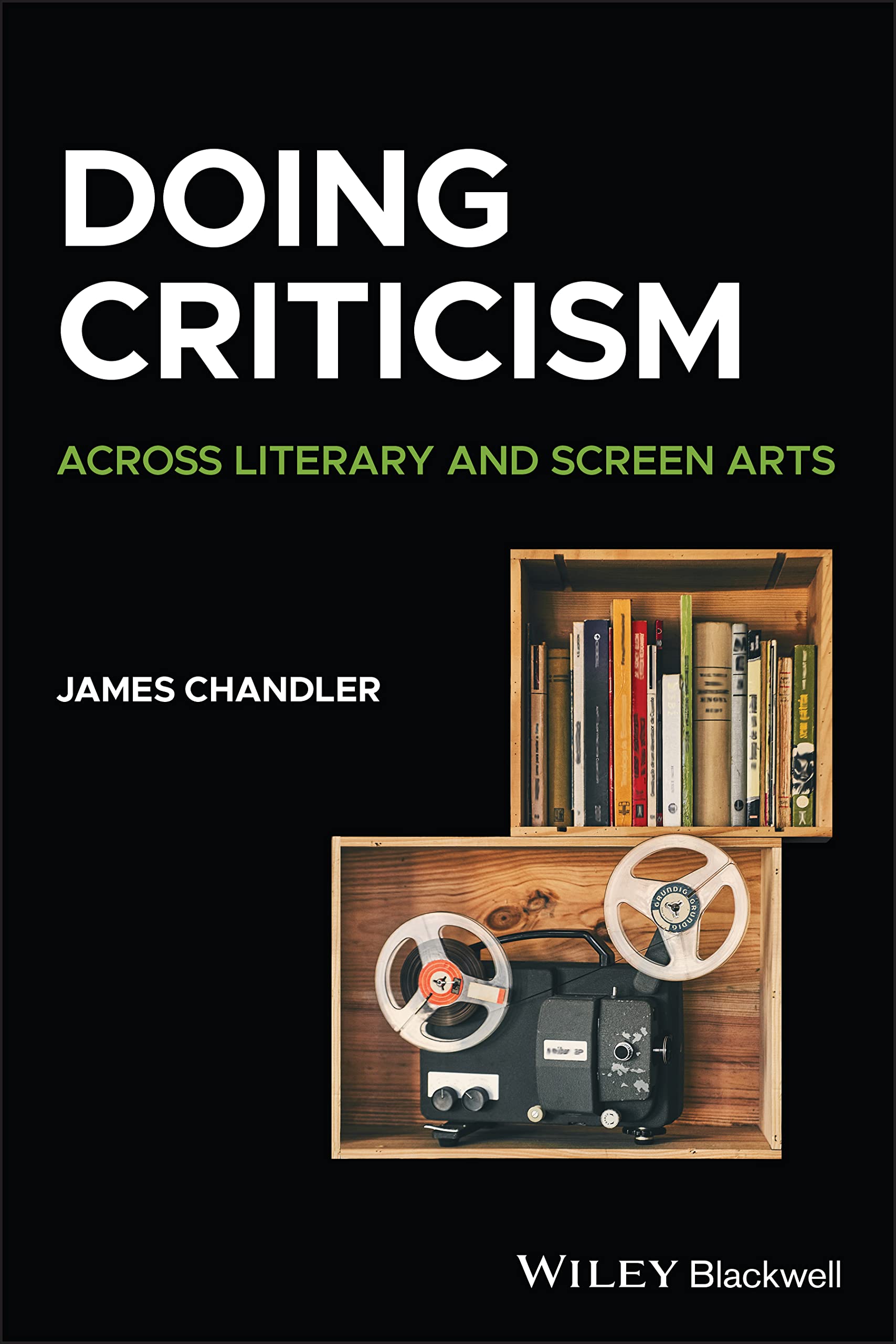 Cover of Doing Criticism: Across Literary and Screen Arts (How to Study Literature)