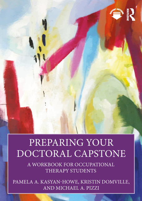 Cover of Preparing Your Doctoral Capstone: A Workbook for Occupational Therapy Students