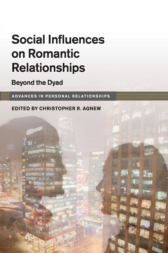 Cover of Social Influence on Close Relationships: Beyond the Dyad (Advances in Personal Relationships)