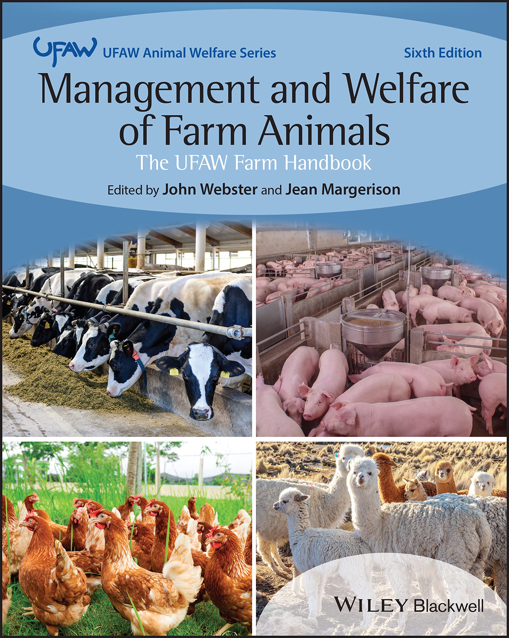 Cover of Management and Welfare of Farm Animals: The UFAW Farm Handbook (UFAW Animal Welfare)