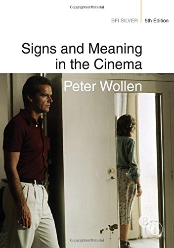 Cover of Signs and Meaning in the Cinema (2013)