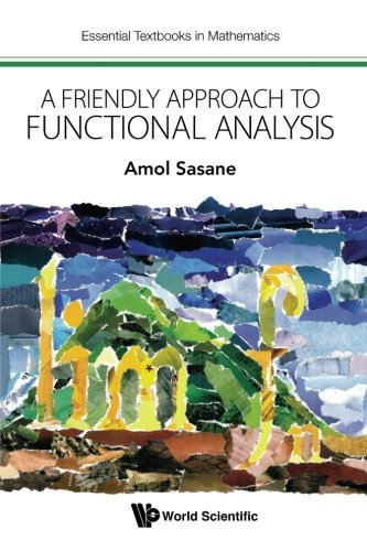 Cover of A Friendly Approach to Functional Analysis