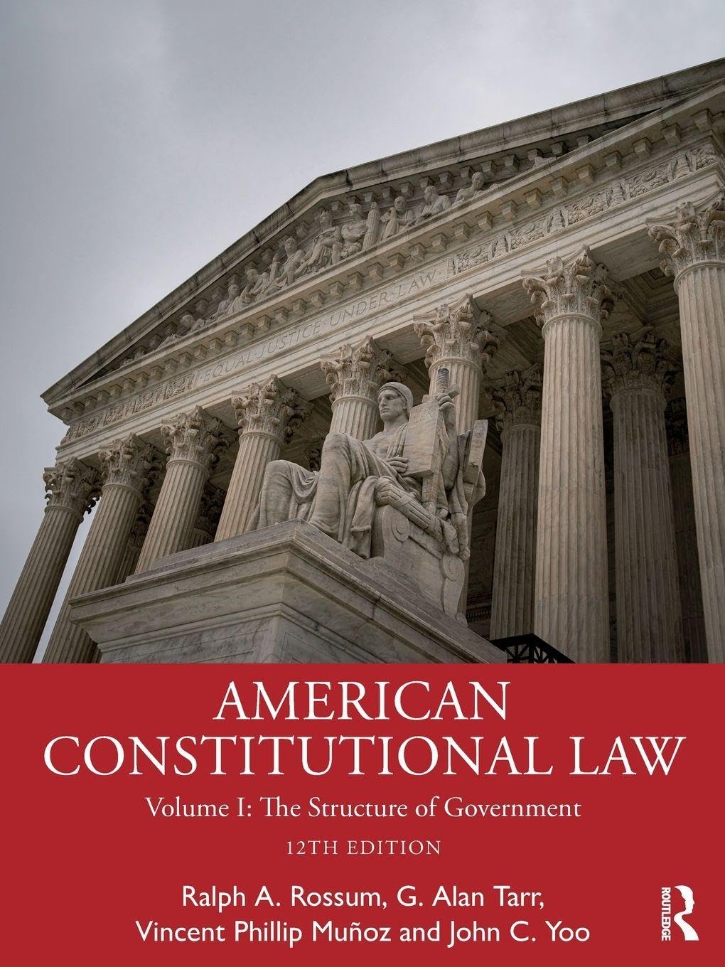Cover of American Constitutional Law: Volume I: The Structure of Government