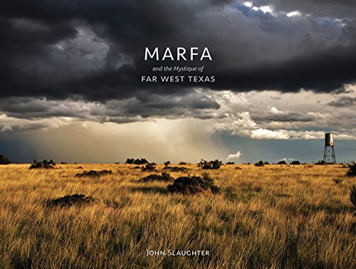 Cover of Marfa and the Mystique of Far West Texas