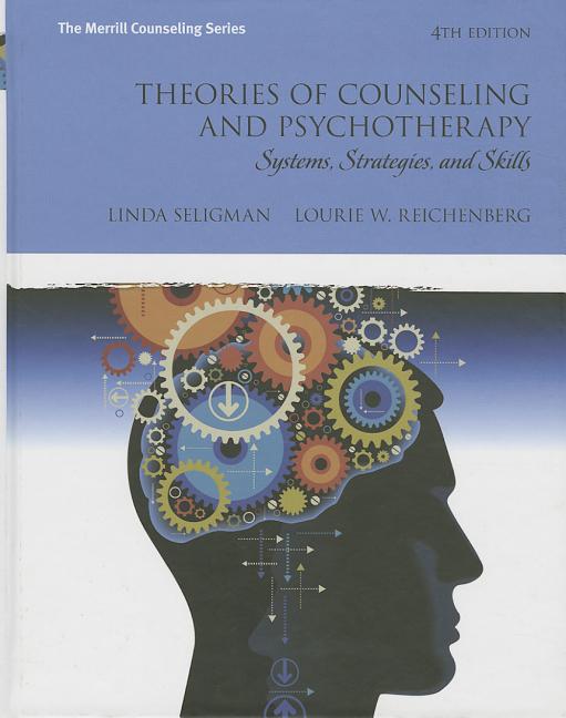 Cover of Theories of Counseling and Psychotherapy: Systems, Strategies, and Skills