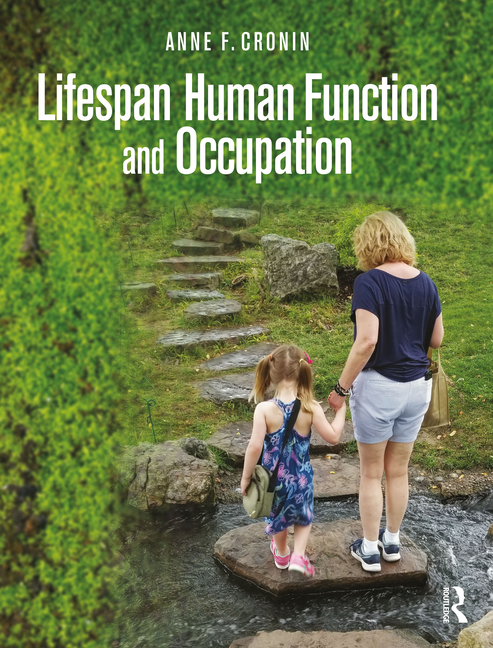 Cover of Lifespan Human Function and Occupation