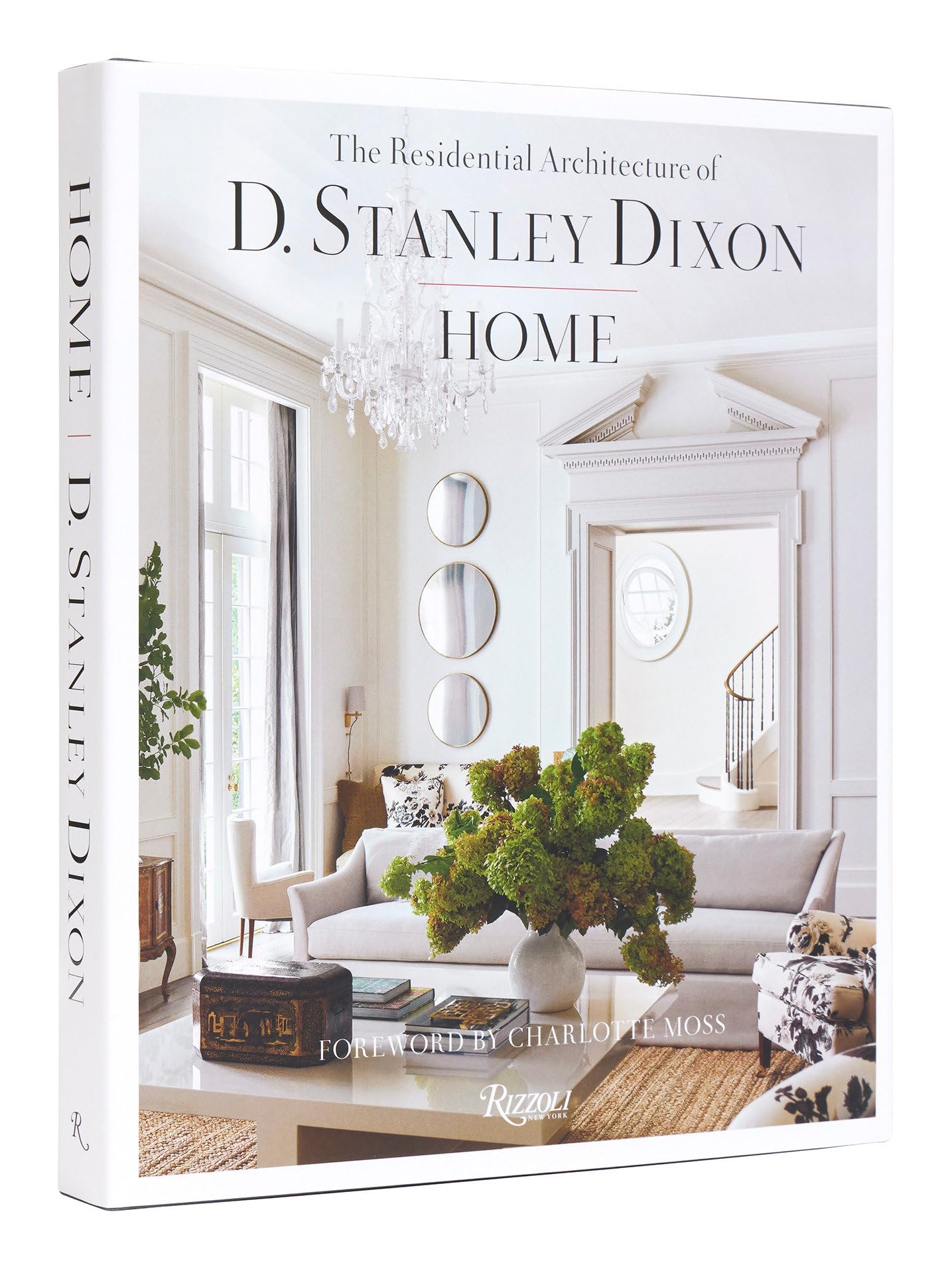 Cover of Home: The Residential Architecture of D. Stanley Dixon