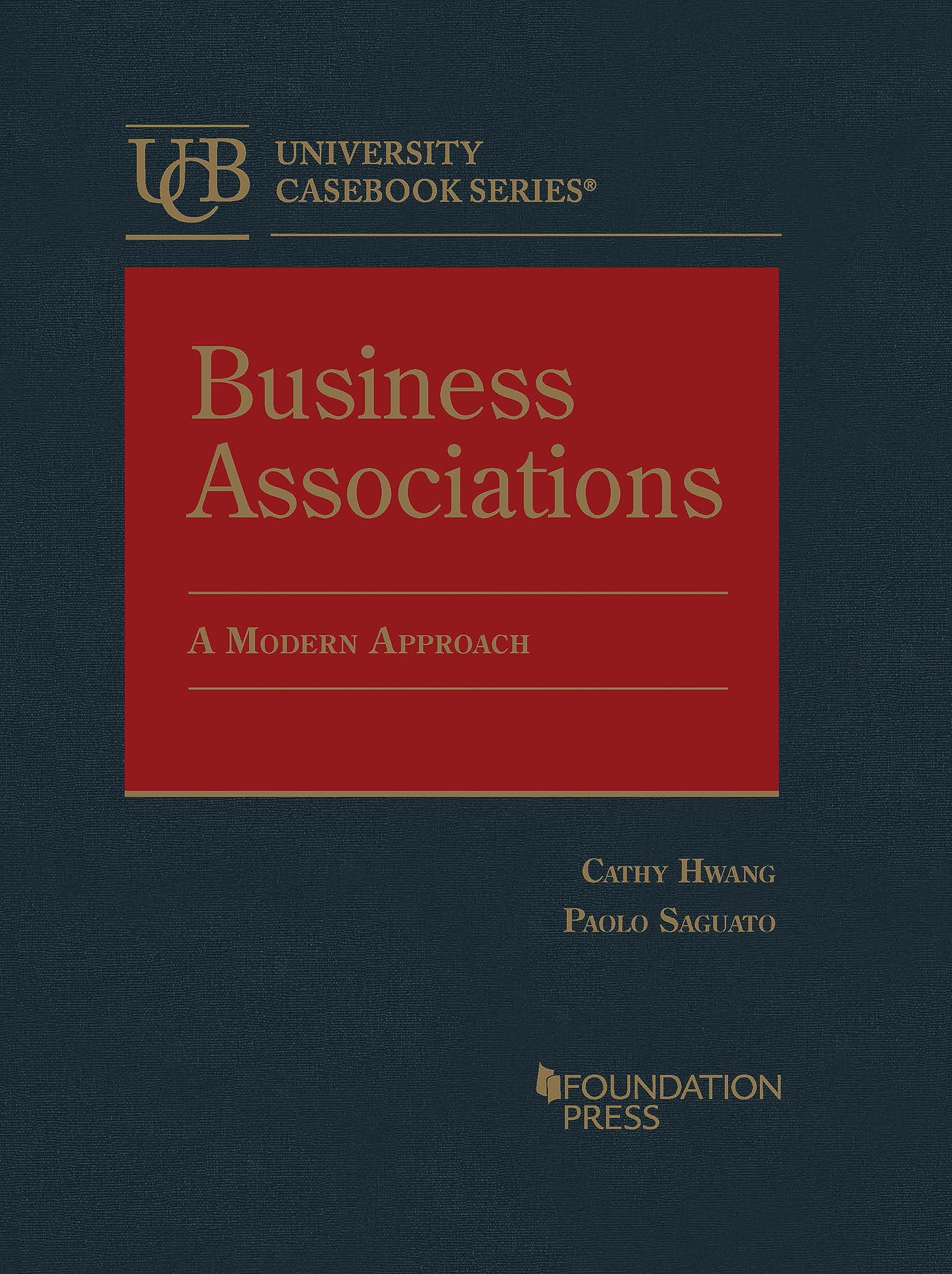 Cover of Business Associations: A Modern Approach (University Casebook Series)
