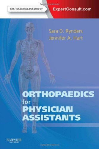 Cover of Orthopaedics for Physician Assistants: Expert Consult - Online and Print, 1e