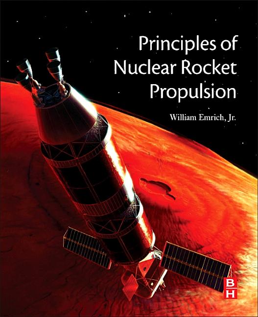 Cover of Principles of Nuclear Rocket Propulsion