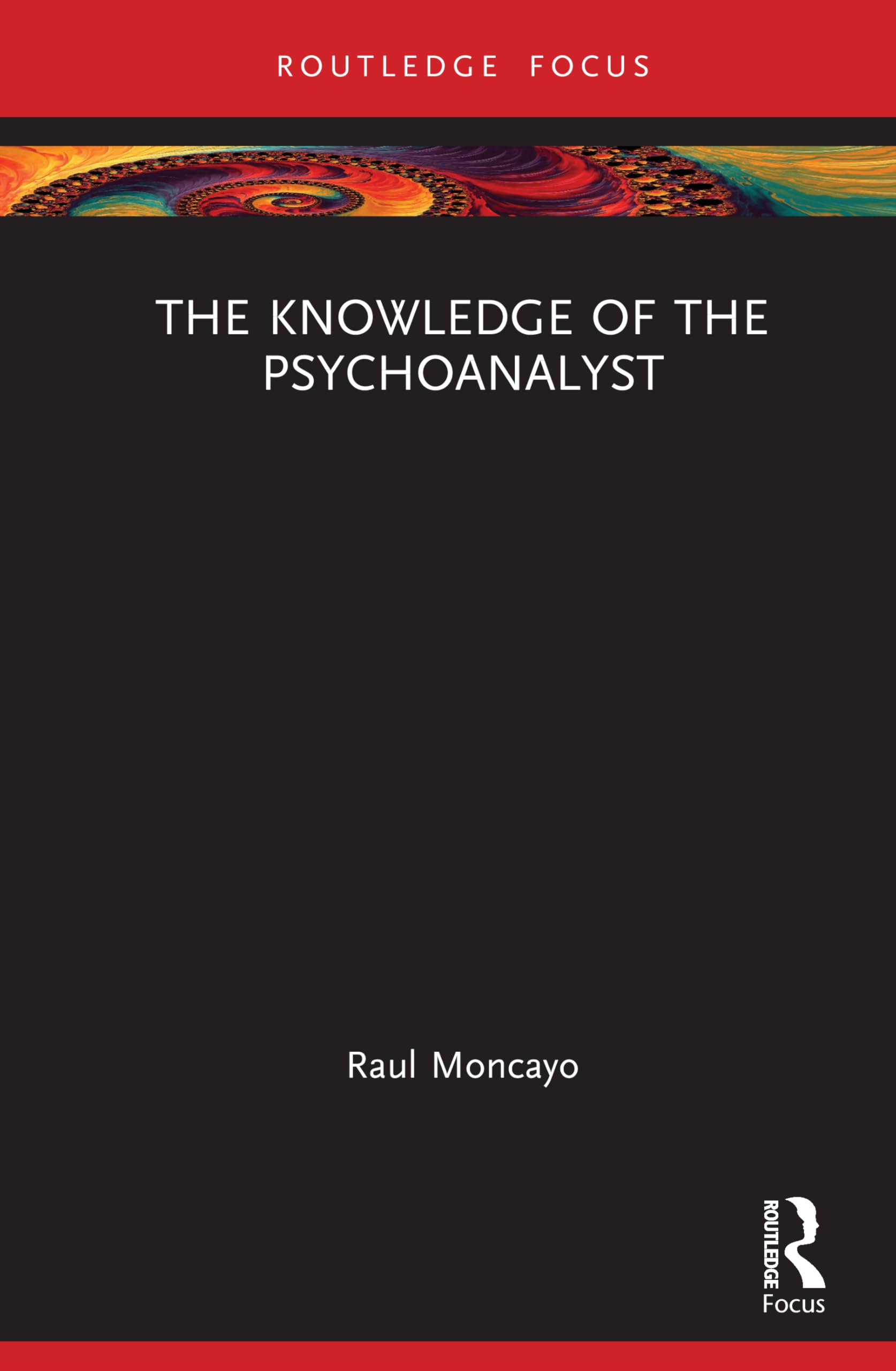 Cover of The Knowledge of the Psychoanalyst