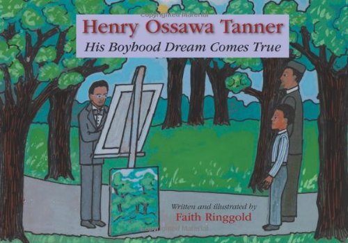 Cover of Henry Ossawa Tanner: His Boyhood Dream Comes True